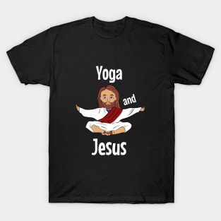 Yoga and jesus T-Shirt